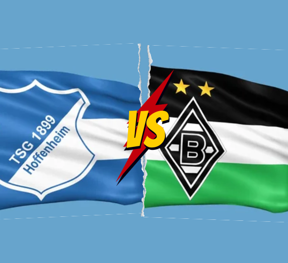 قمة الترقب: نظرة خاطفة على المواجهة بين هوفنهايم وبوروسيا مونشنغلادباخ