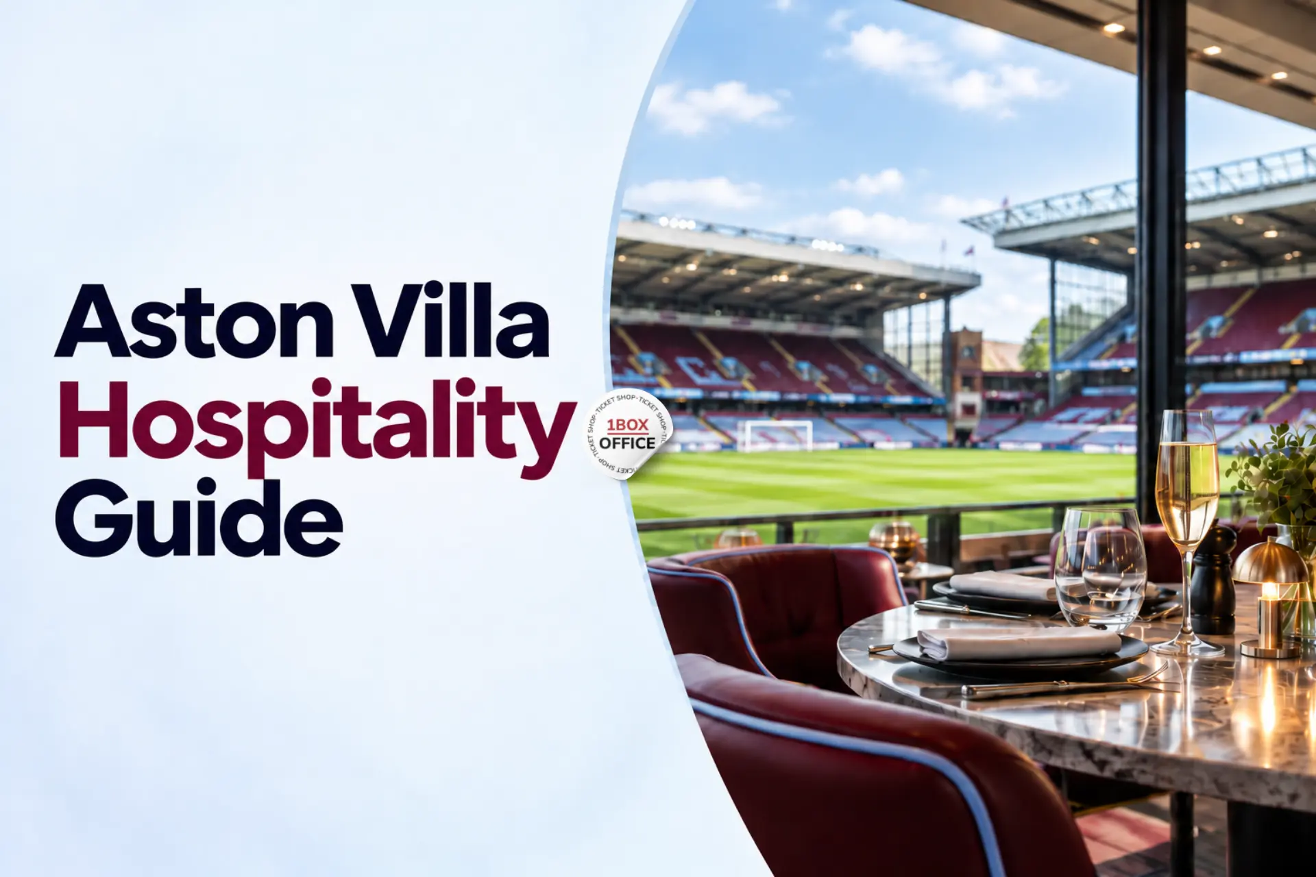 Aston Villa Hospitality Packages and Prices