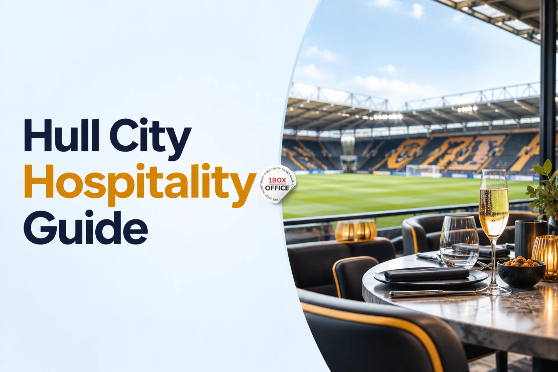 Hull City Hospitality Packages and Prices