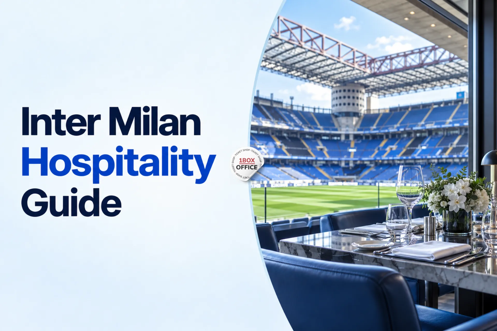 Inter Milan Hospitality: Packages and Prices