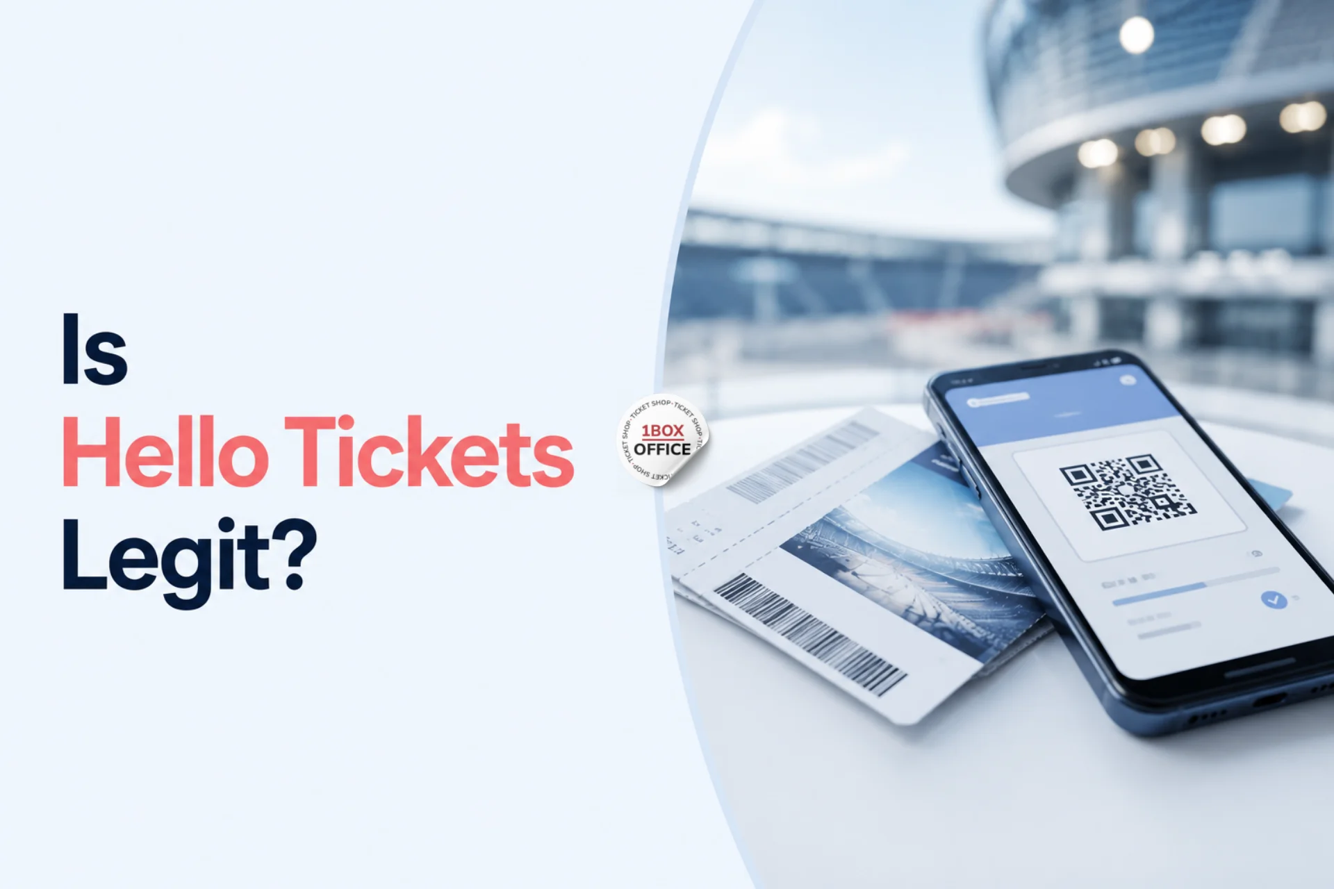 هل Hello Tickets موثوق؟