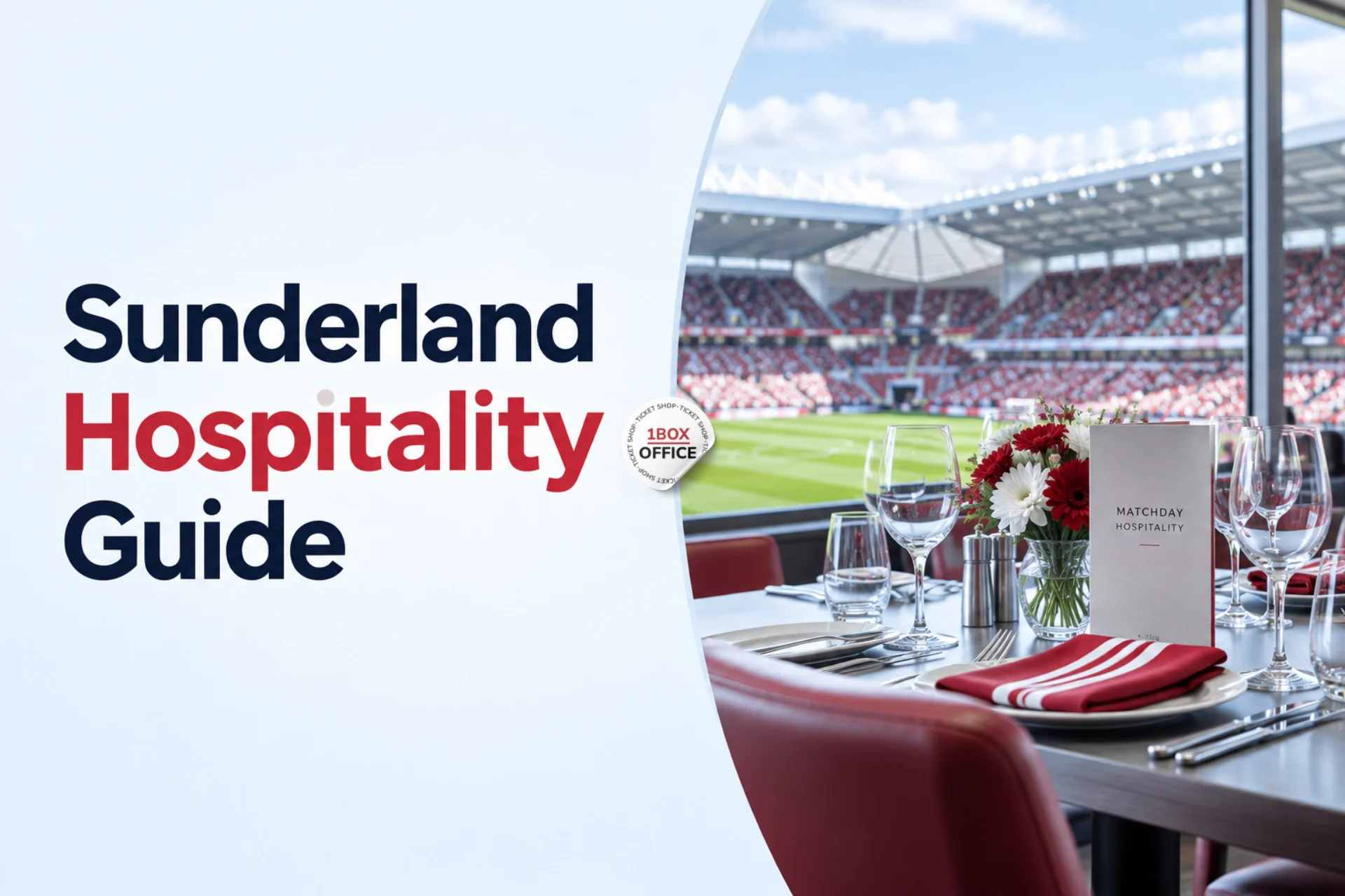 Sunderland Hospitality Packages and Prices