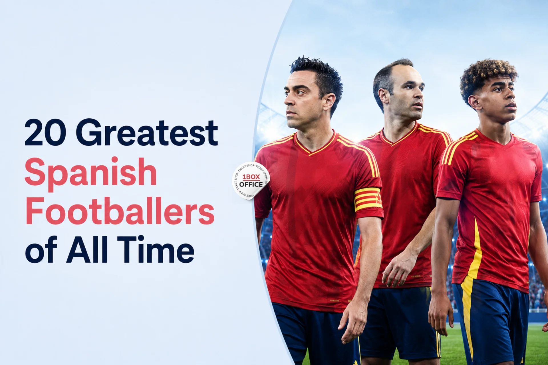 Top 20 Greatest Spanish Footballers of All-Time