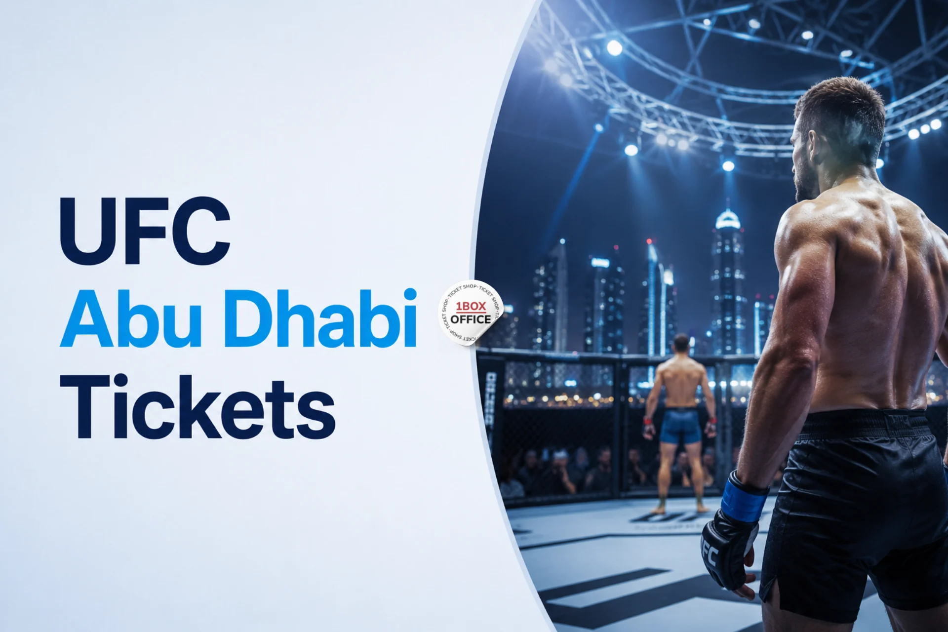 كيفية شراء تذاكر UFC في أبوظبي