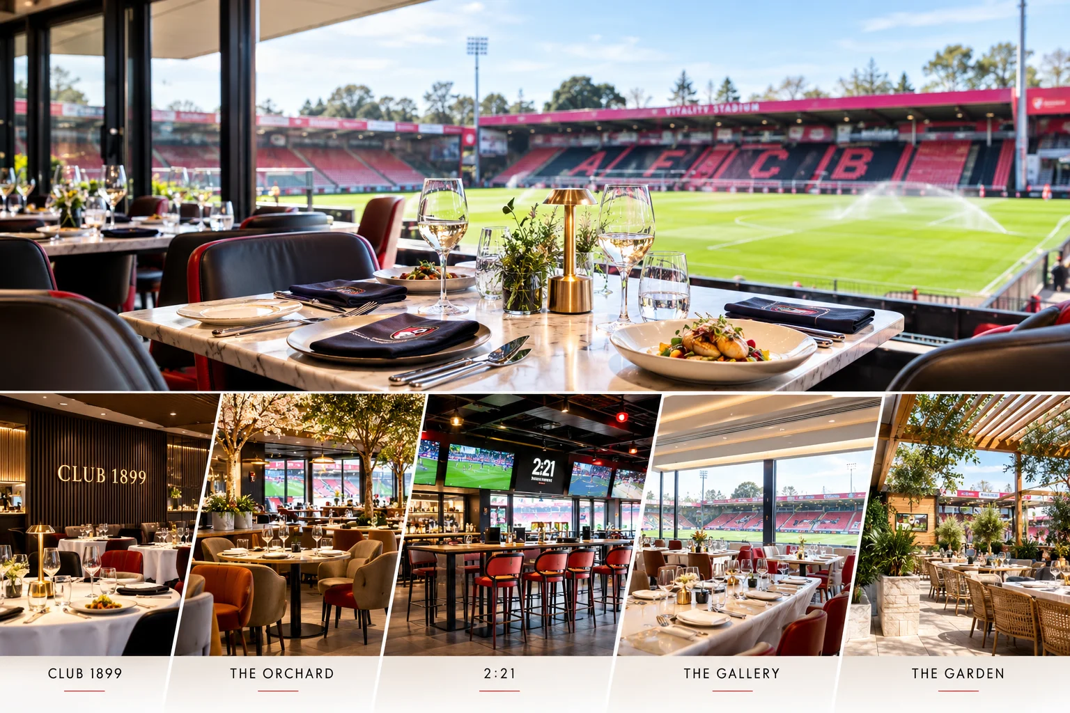 Collage highlighting five AFC Bournemouth hospitality venues: Club 1899, The Orchard, 2:21, The Gallery, and The Garden, above a dining table setting.