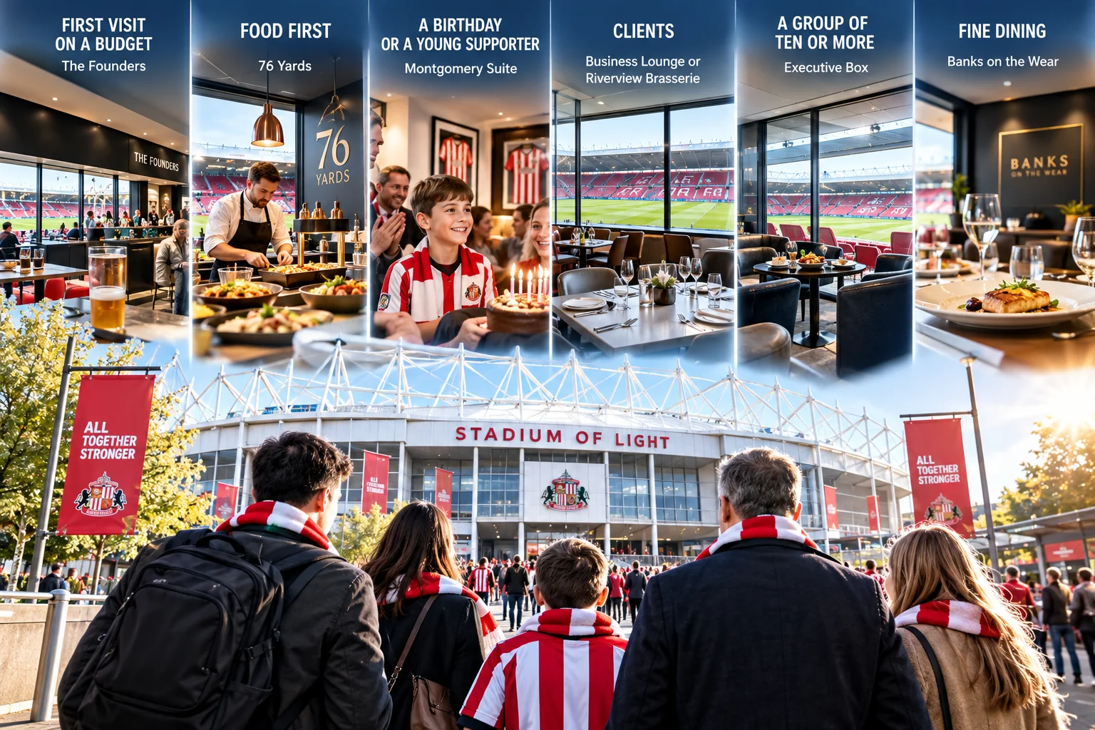 Collage showing various Sunderland AFC matchday hospitality packages including The Founders, 76 Yards, Montgomery Suite, Business Lounge, Executive Box, and Banks on the Wear, anchored above fans walking toward the Stadium of Light.